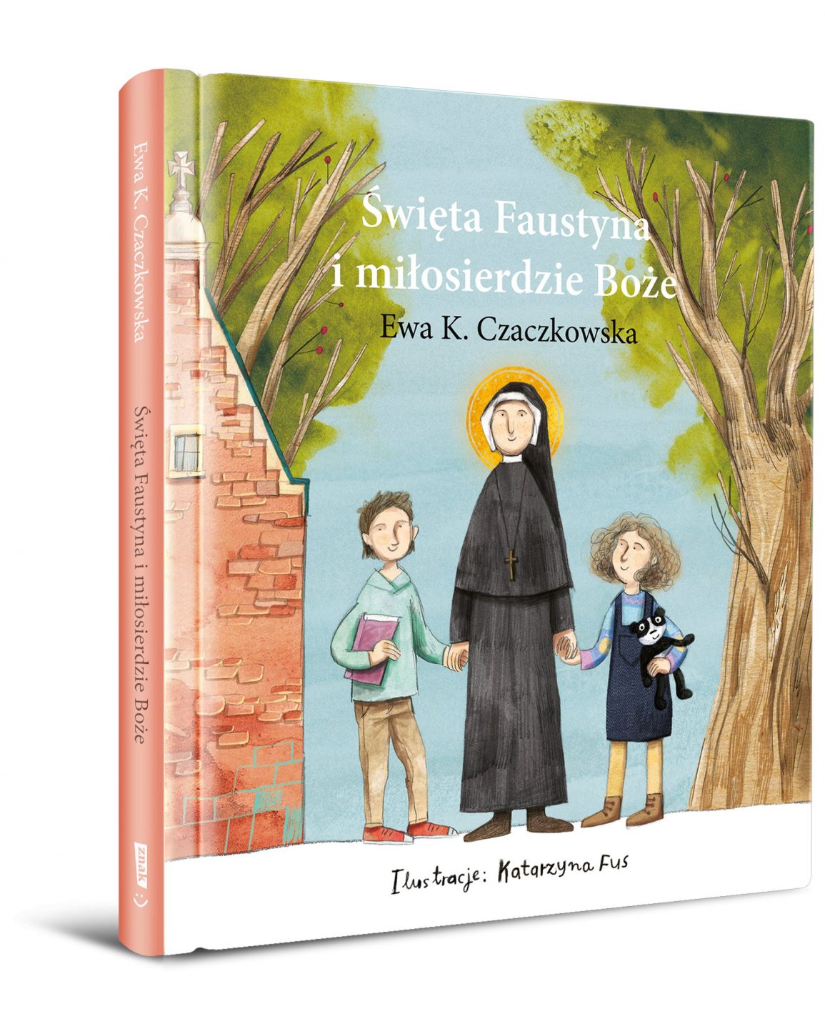 Okładka książki: Święta Faustyna i miłosierdzie Boże