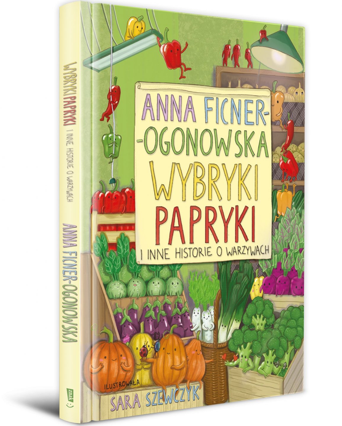 Okładka książki: Wybryki papryki i inne historie o warzywach