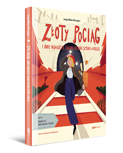 Okładka książki: Złoty pociąg i inne największe zagadki historii sztuki w Polsce