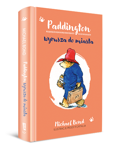 Okładka książki: Paddington wyrusza do miasta