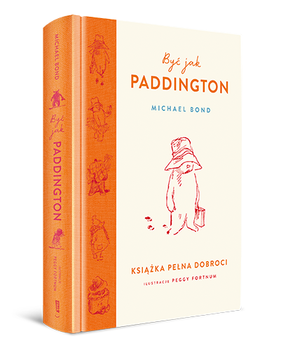 Okładka książki: Być jak Paddington