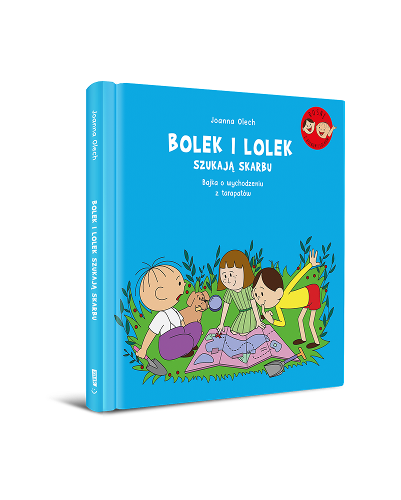Okładka książki: Bolek i Lolek szukają skarbu. Bajka o wychodzeniu z tarapatów